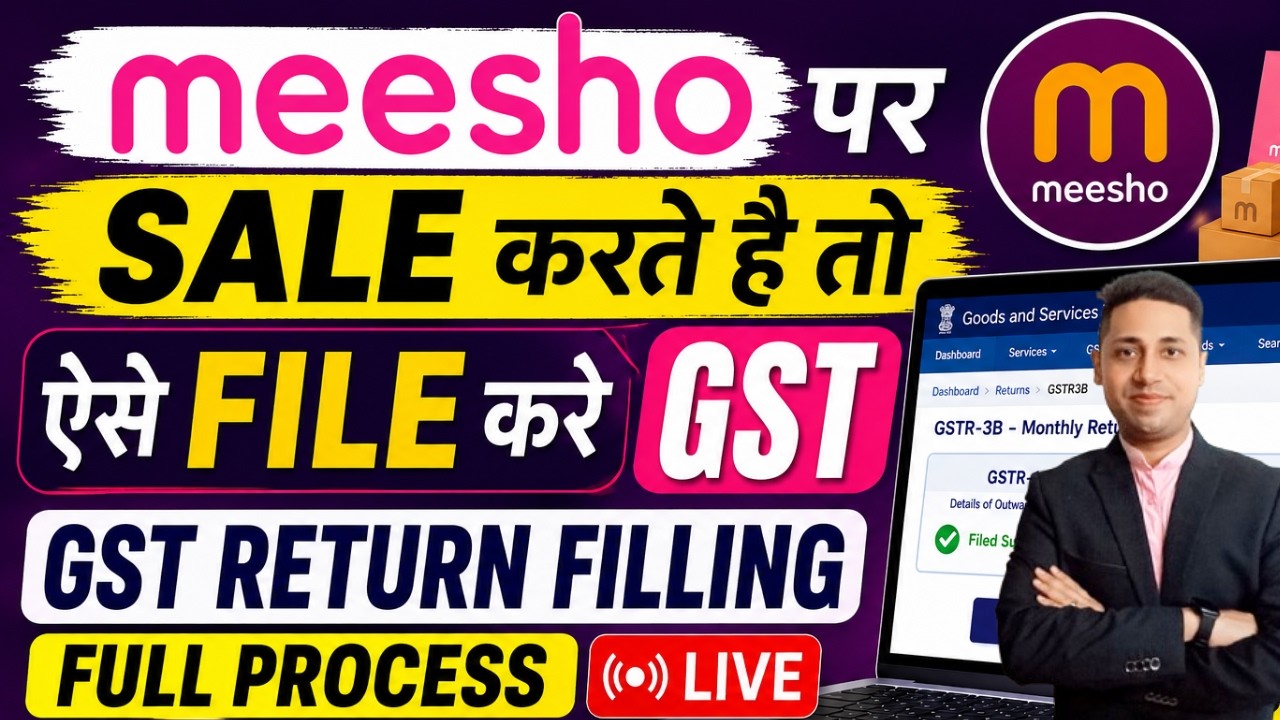 Meesho GST Return Filing 2026 | Meesho Seller GST Return Step by Step Live Process in Hindi