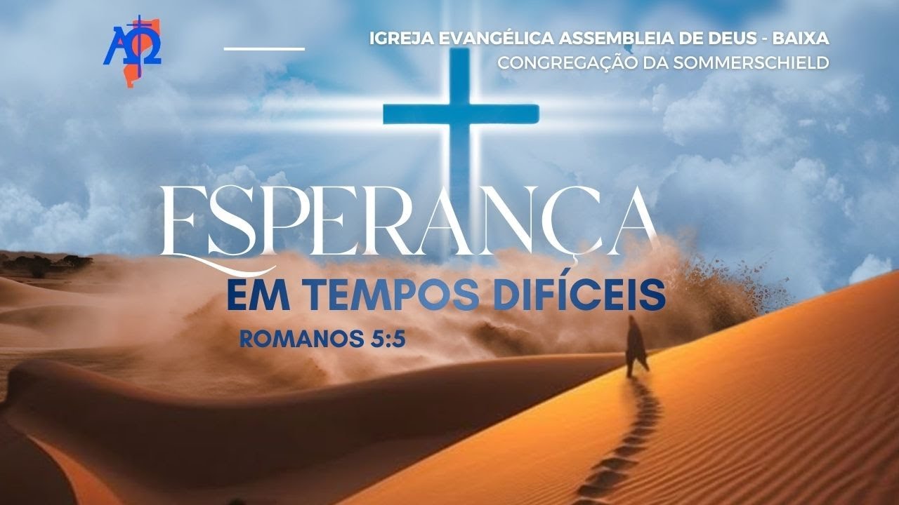 Esperança em Tempos difíceis (Romanos 5:5) | Culto de Domingo