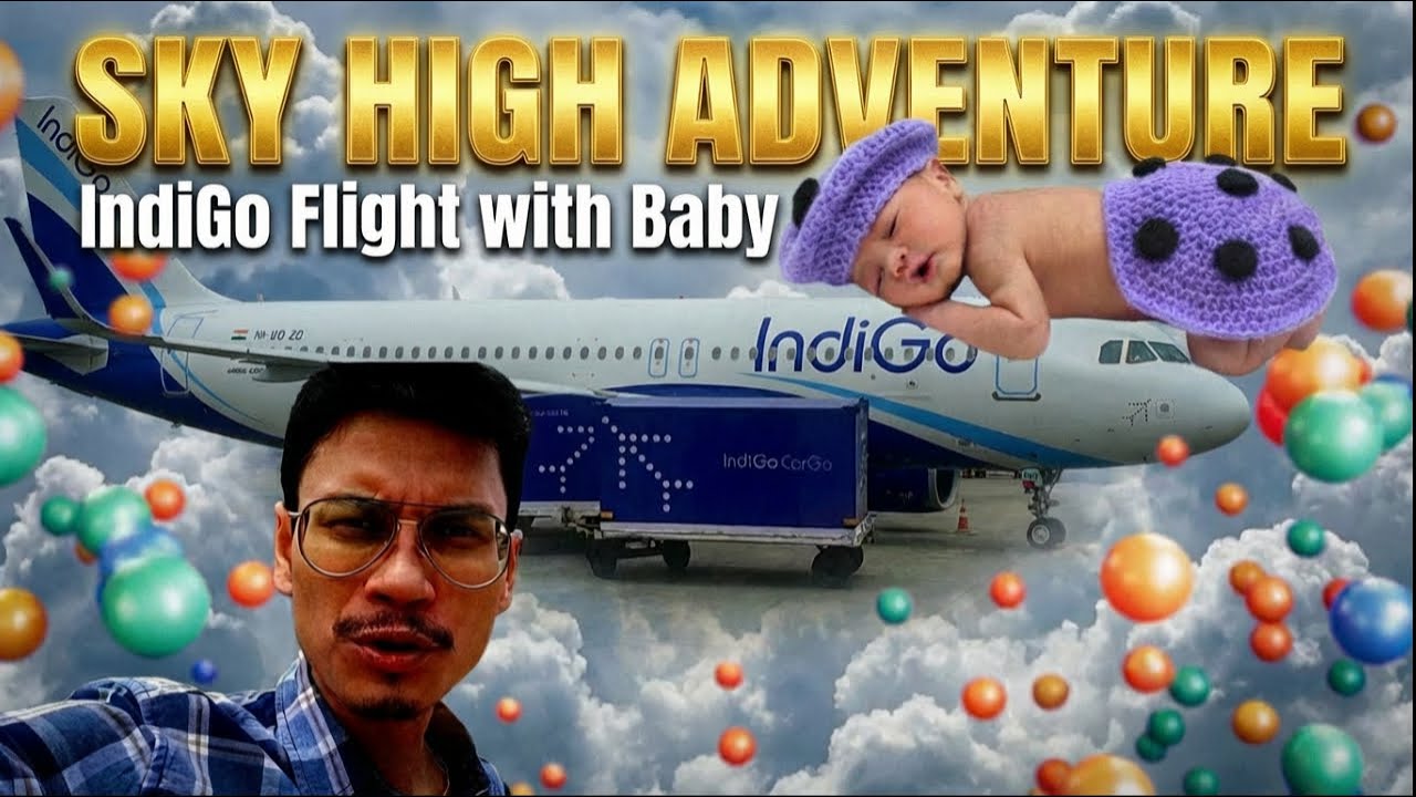 3000 KM Flight Travel with 1-Month-Old Baby ✈️ | IndiGo Airline Experience | Family Travel Vlog
