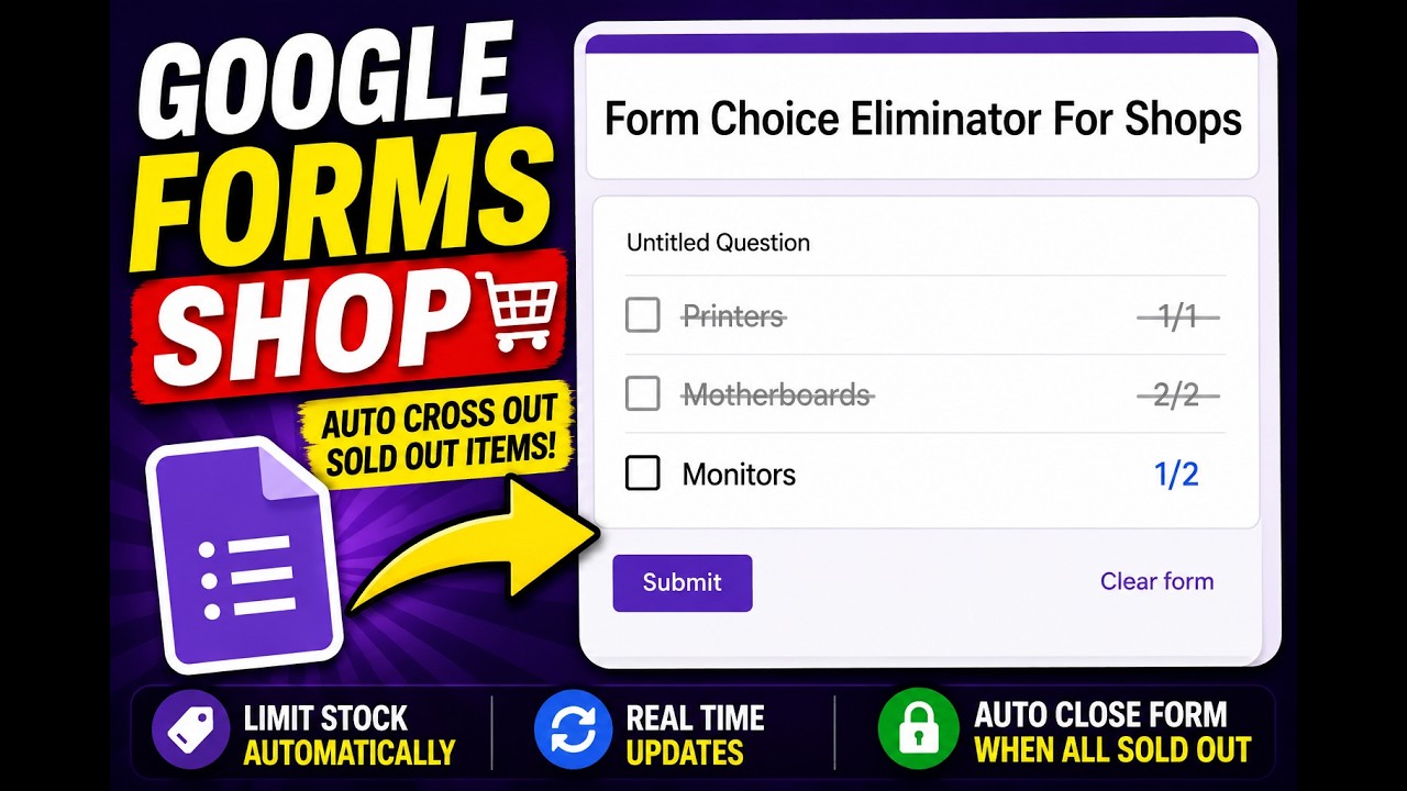 Introducing the New Feature: Google Forms Choice Eliminator