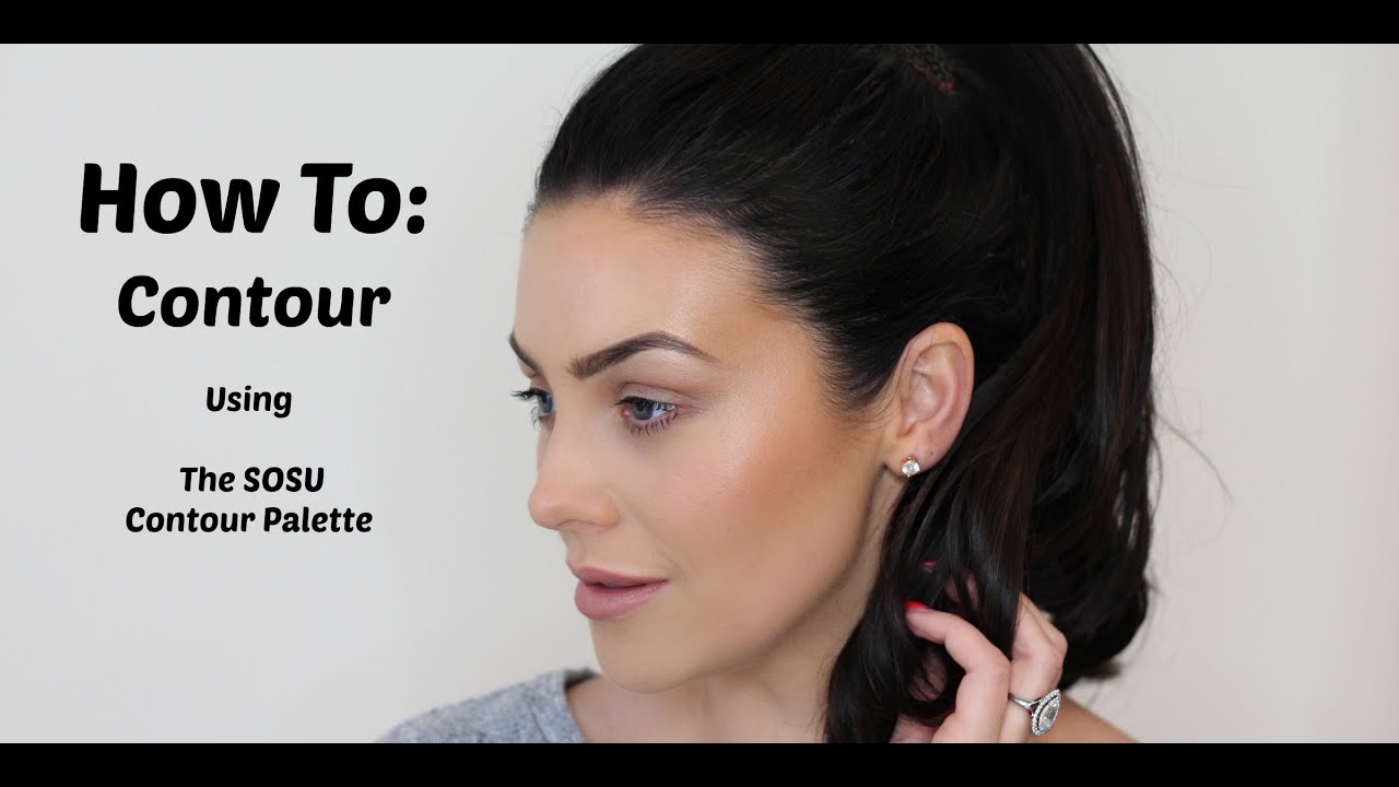 How To Contour (using my #SOSUcontour Palette)