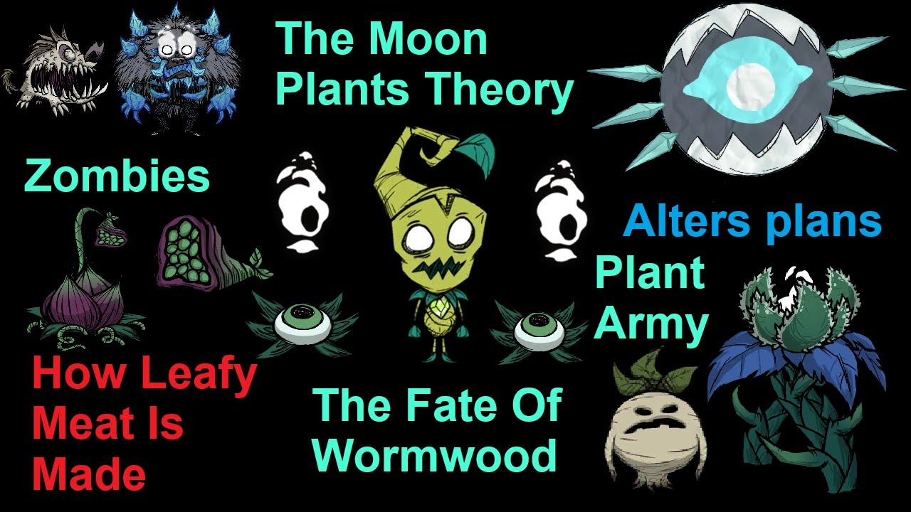 Dont Starve THE MOON PLANTS THEORY