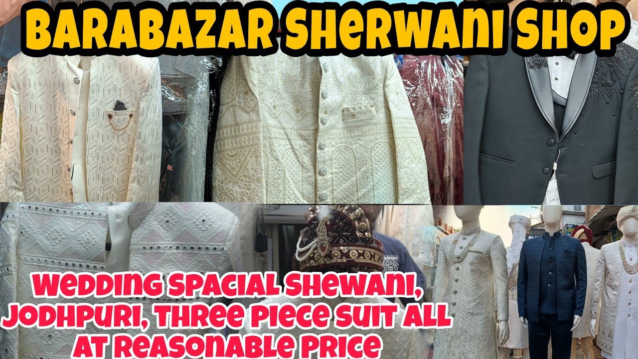 Barabazar Panjabi Market || Barabazar Sherwani Shop || Sherwani Jodhpuri, three Piece Suit Market ||