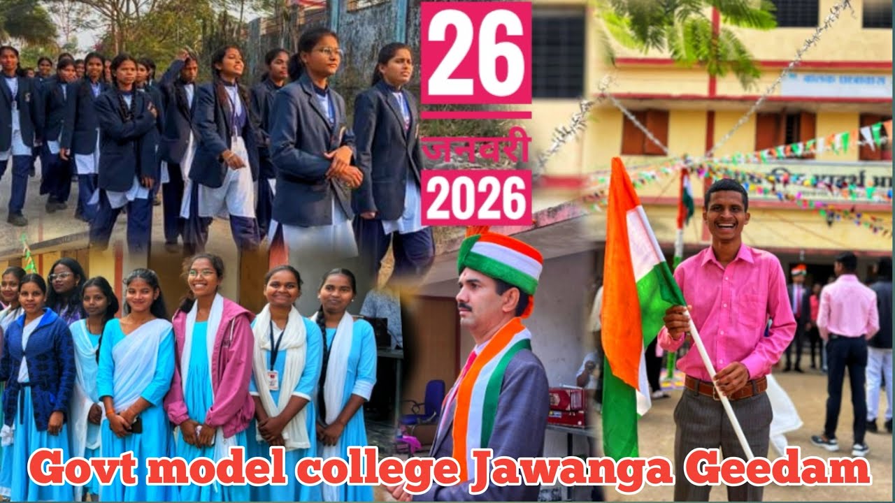26 January 2026  govt model college jawanga Geedam 😍