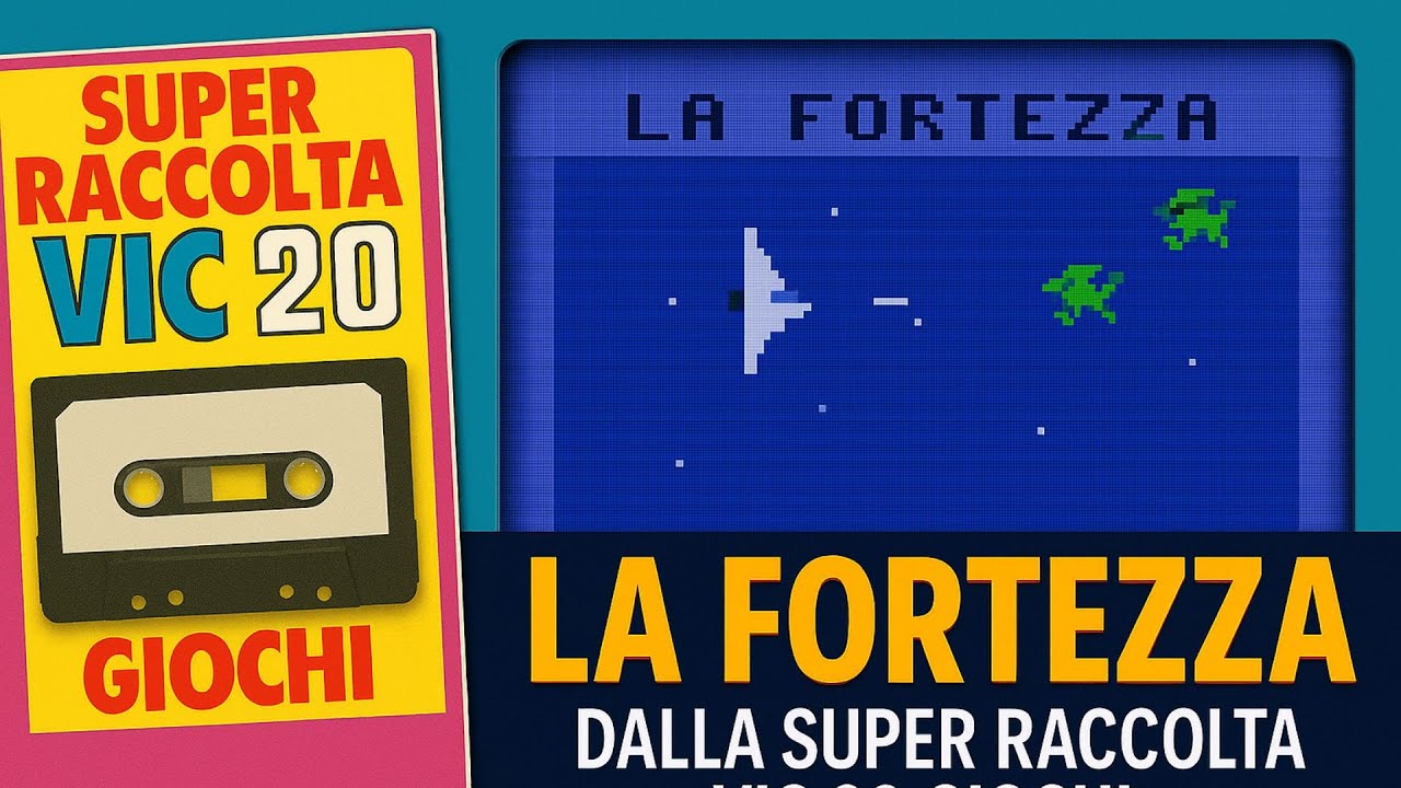 Dalla Super Raccolta VIC‑20: La Fortezza – Gameplay Reale da Cassetta