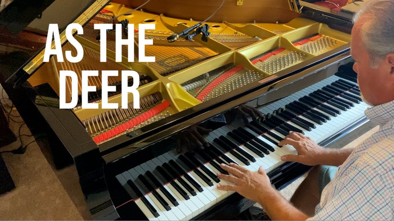 As the Deer, Kenon D. Renfrow, piano