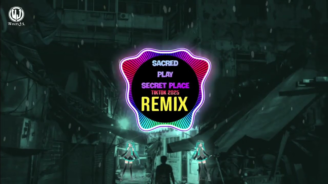 Sacred Play Secret Place (加减法 Remix Tiktok DJ抖音版 2025) || 口水旋律 Hot Douyin