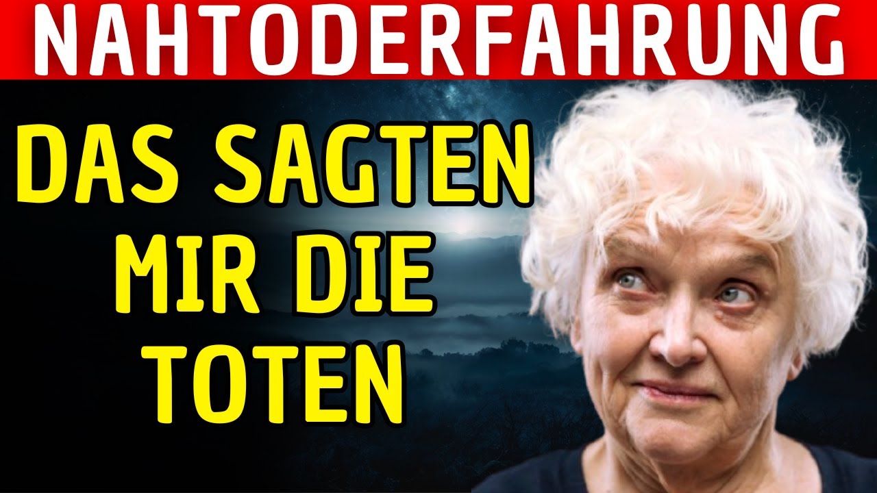 DIE TOTEN LEBEN: Ich enthülle ALLES, was ich sah | Nahtoderfahrung