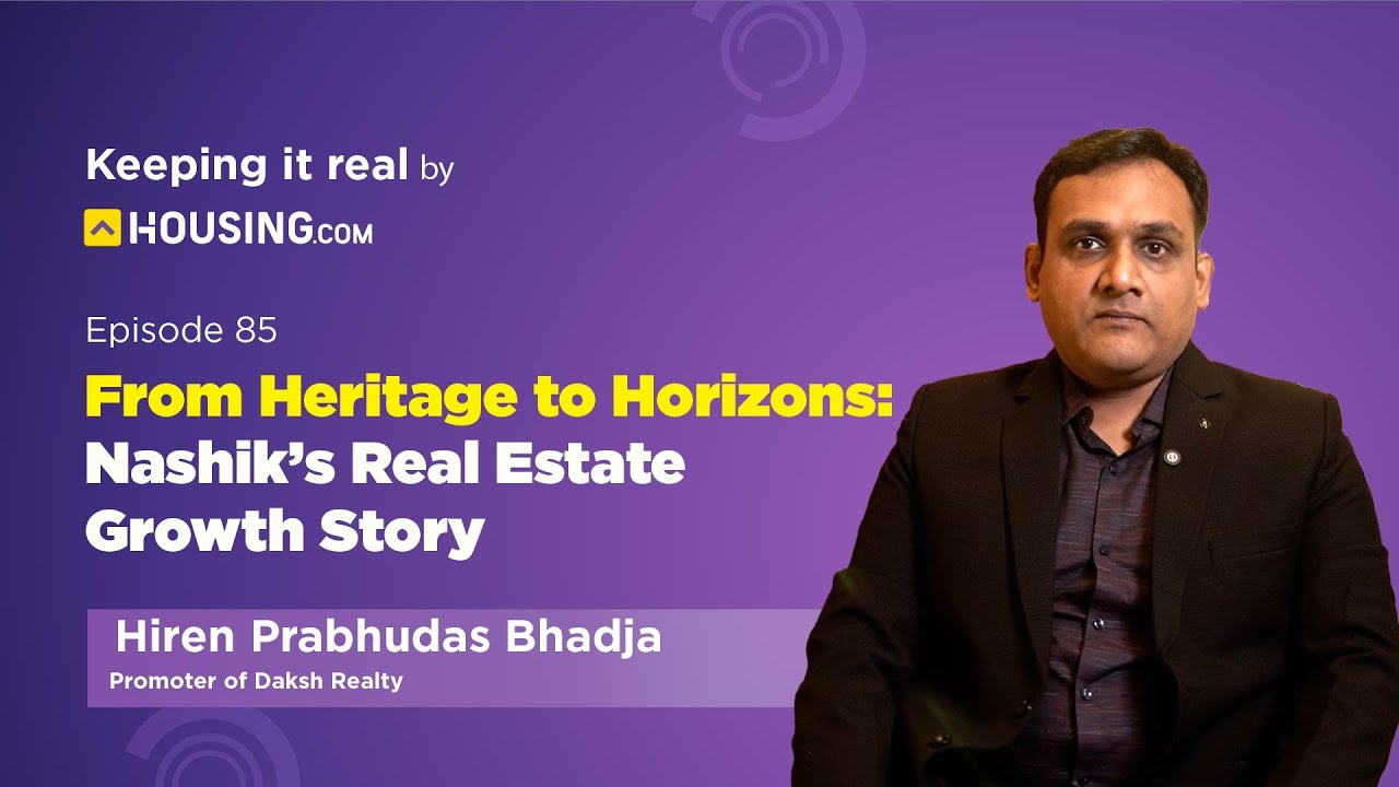 Ep-85 | Nashik&rsquo;s Real Estate Transformation with Hiren Prabhudas Bhadja
