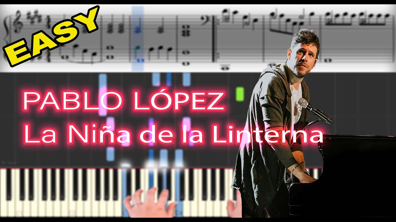 Pablo López - La Niña de la Linterna | Piano Keyboard Tutorial & Sheet Music