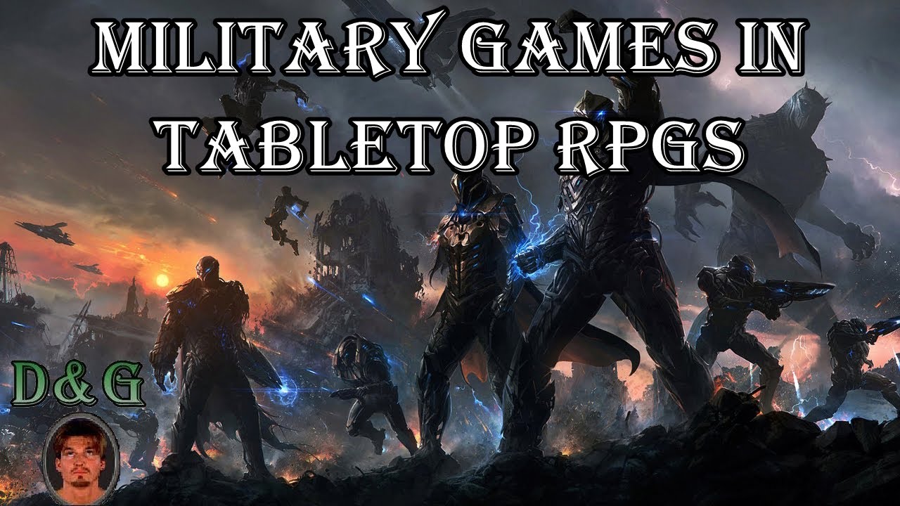 Military Games in Tabletop RPGs