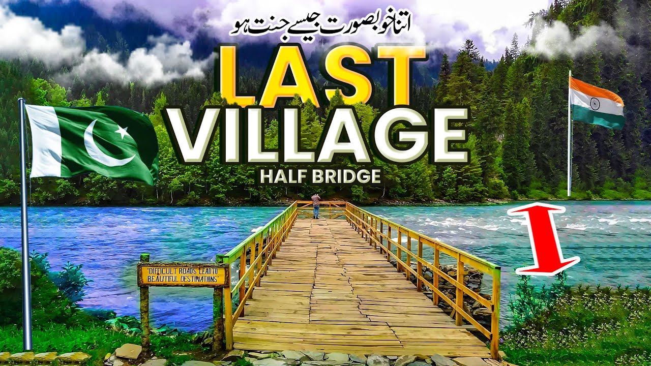 Vist LoC India Pakistan in Kashmir  | Taobat Neelum Valley