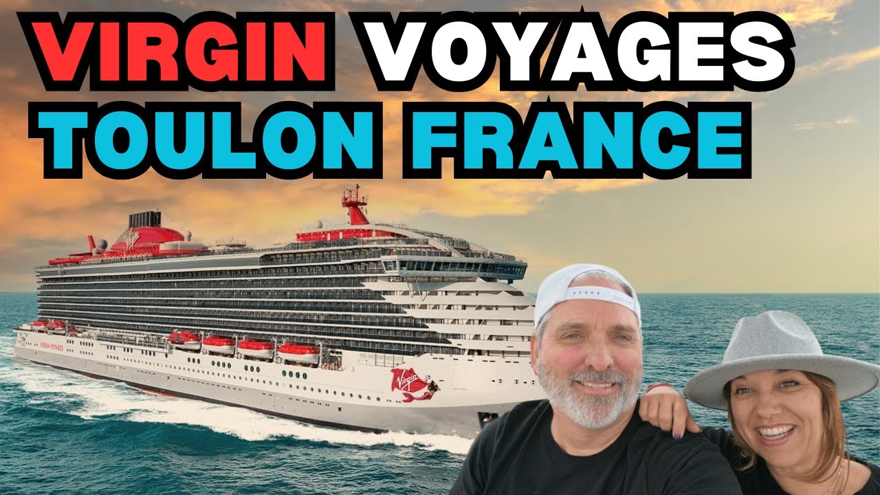 Virgin Voyages Toulon France