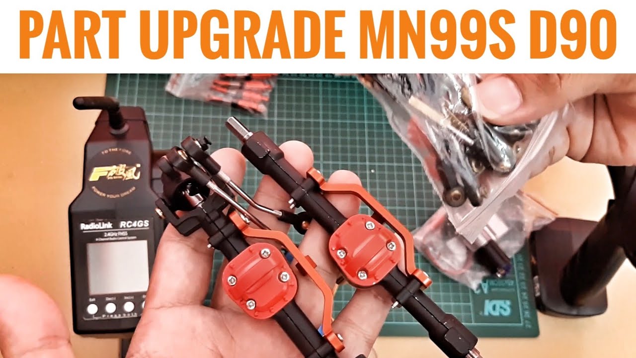 Memilih Part Upgrade MN99S D90 Sesuai Budget | Rc Car mini Adventure Offroad