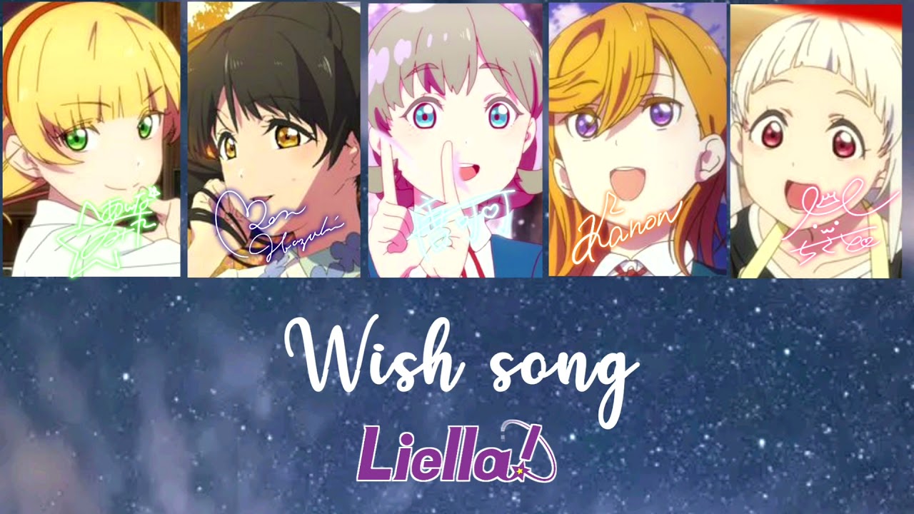Live live Super☆Star! Wish song - Liella || FULL KAN/ROM/ENG