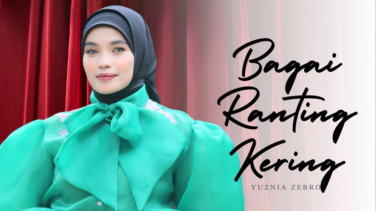 YUZNIA ZEBRO - BAGAI RANTING KERING | MARDATILA GROUP