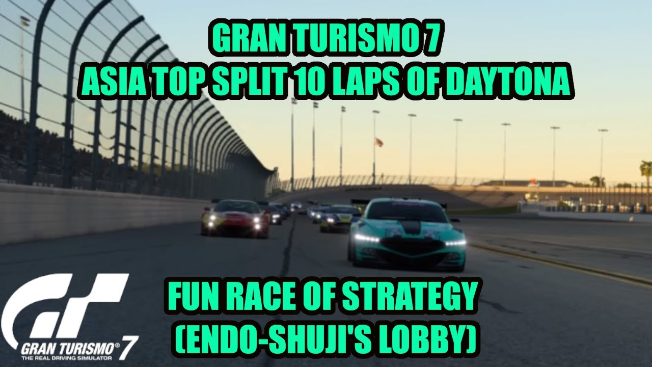 GT7 - Asia Top Split 10 Laps of Daytona (Fun Strategy Race)!