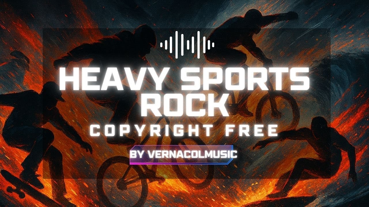 Metal Rock Sports - Action-Packed Soundtrack