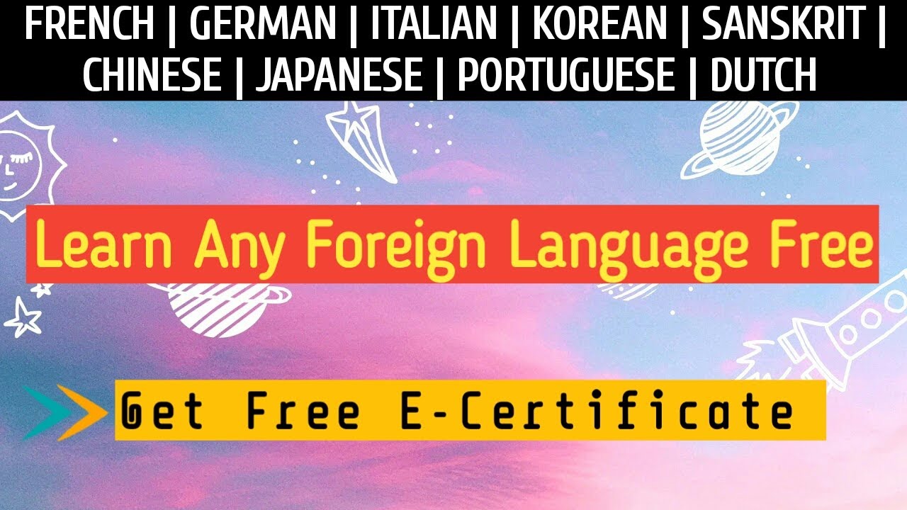 Free Foreign Language Courses with Certificate | Get ready for Job | Career In Foreign Language