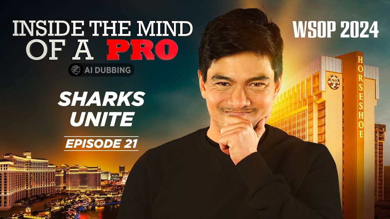 &spades;&clubs;&hearts;&diams; Inside the Mind of a Pro @ 2024 WSOP EP21 (Pierre Calamusa)