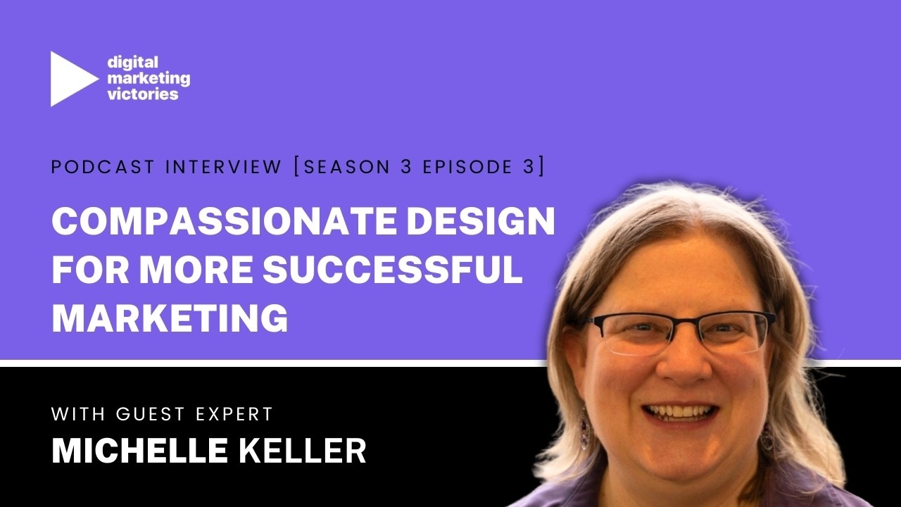 Compassionate Design Should Be in Every Digital Marketing Toolkit