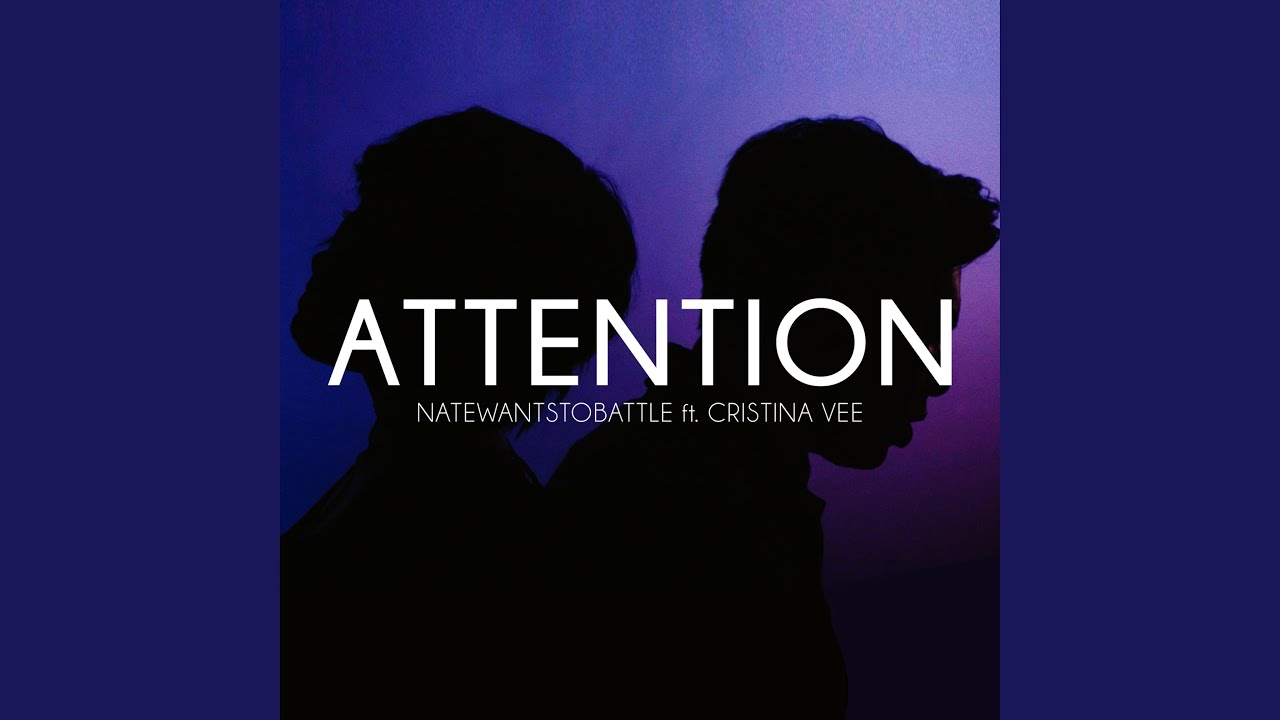Attention (feat. Cristina Vee)