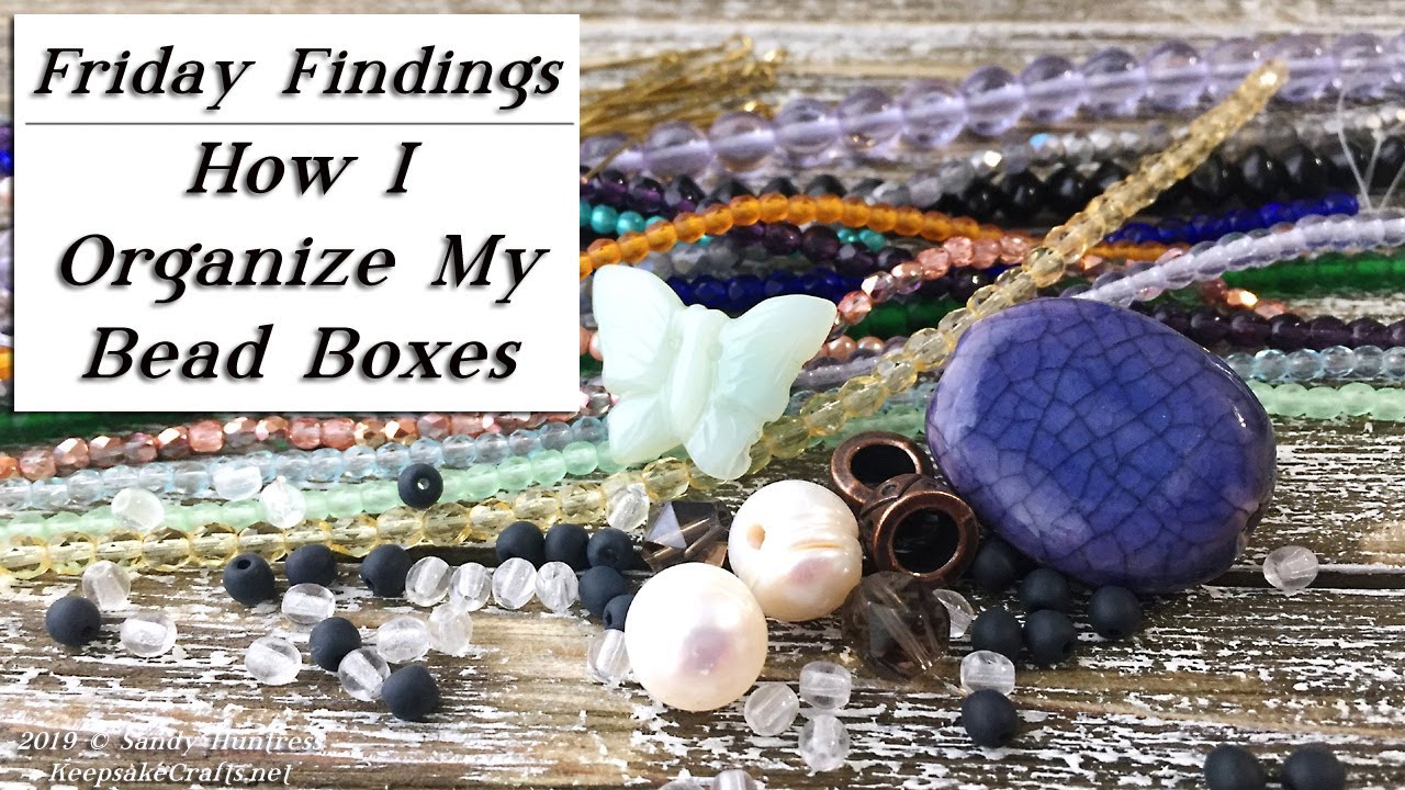 How I Organize My Bead Boxes-May 2019 Dollar Bead Box
