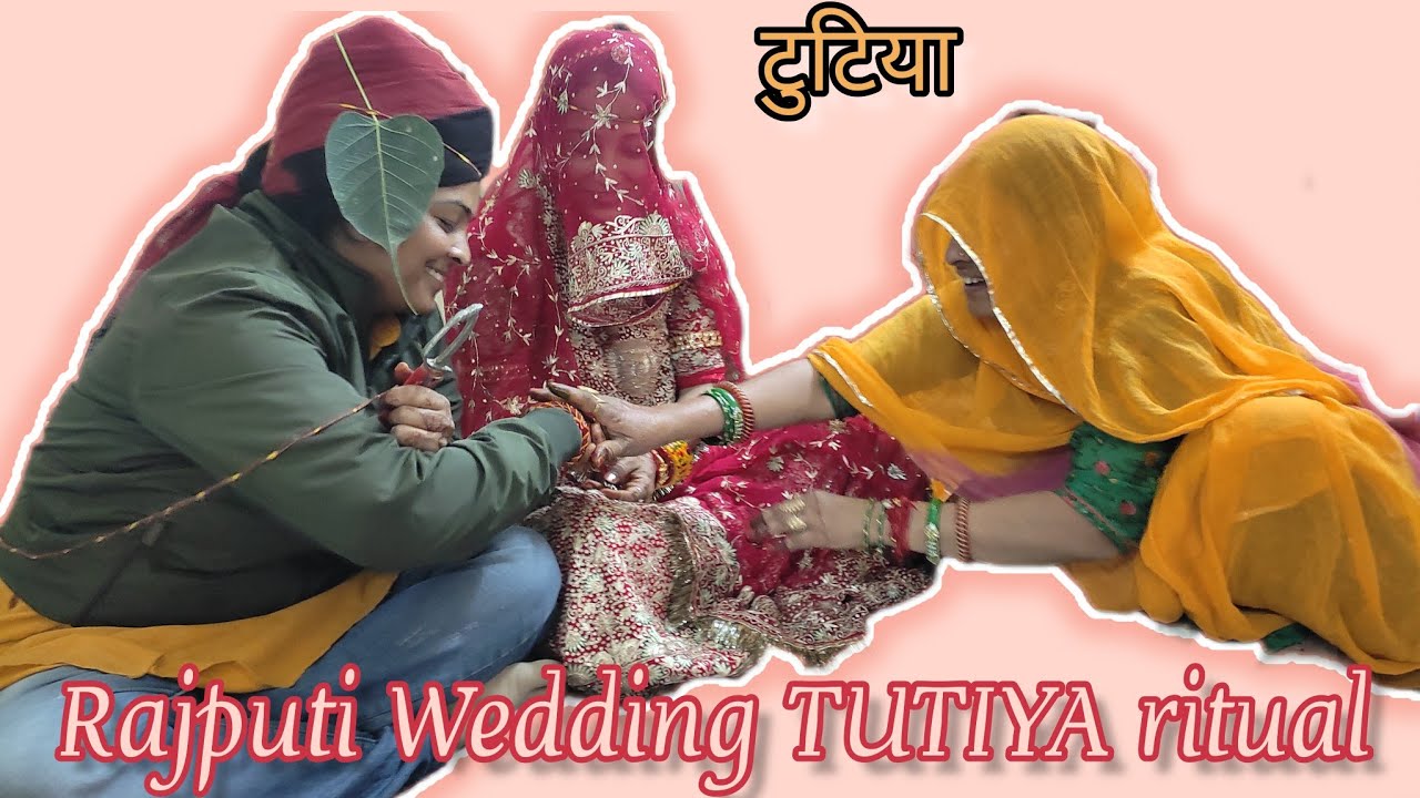 TUTIYA | टुटिया | राजपूती शादी के रिती रिवाज | Rajputi Wedding TUTIYA Ritual | AakankshaNarawatVlogs