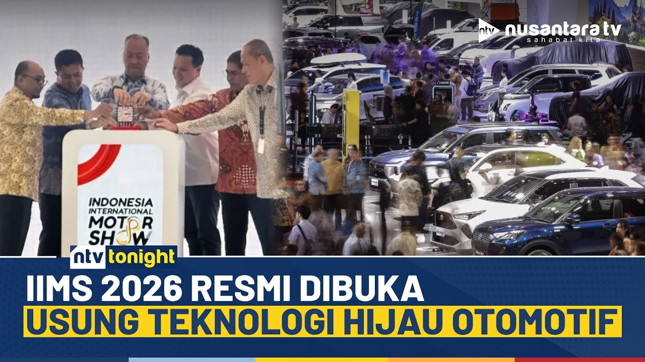 IIMS 2026 Hadirkan Dominasi Kendaraan Listrik sebagai Arah Baru Industri Otomotif | NTV TONIGHT