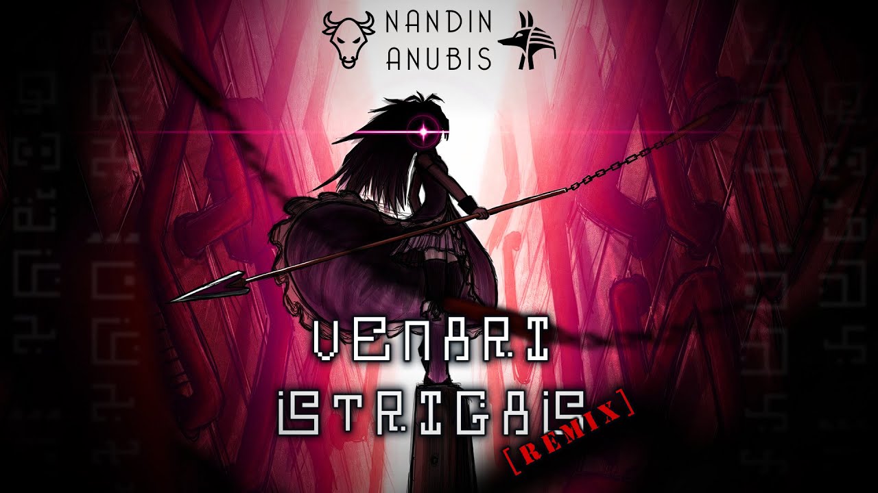 NandinAnubis - Venari Strigas [Remix] || Puella Magi Madoka Magica