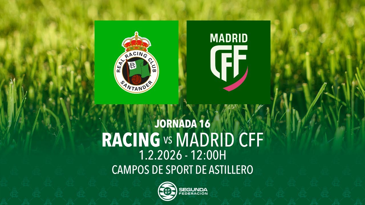 EN DIRECTO | Racing vs Madrid CFF | Segunda Federación Femenina 25/26 ı Jornada 16