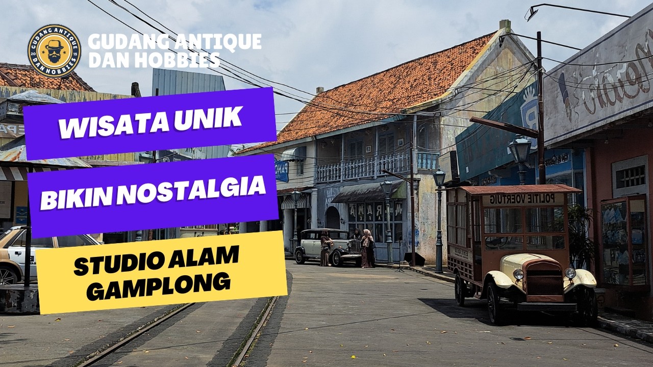 Wisata Unik Bikin Nostalgia: Studio Alam Gamplong