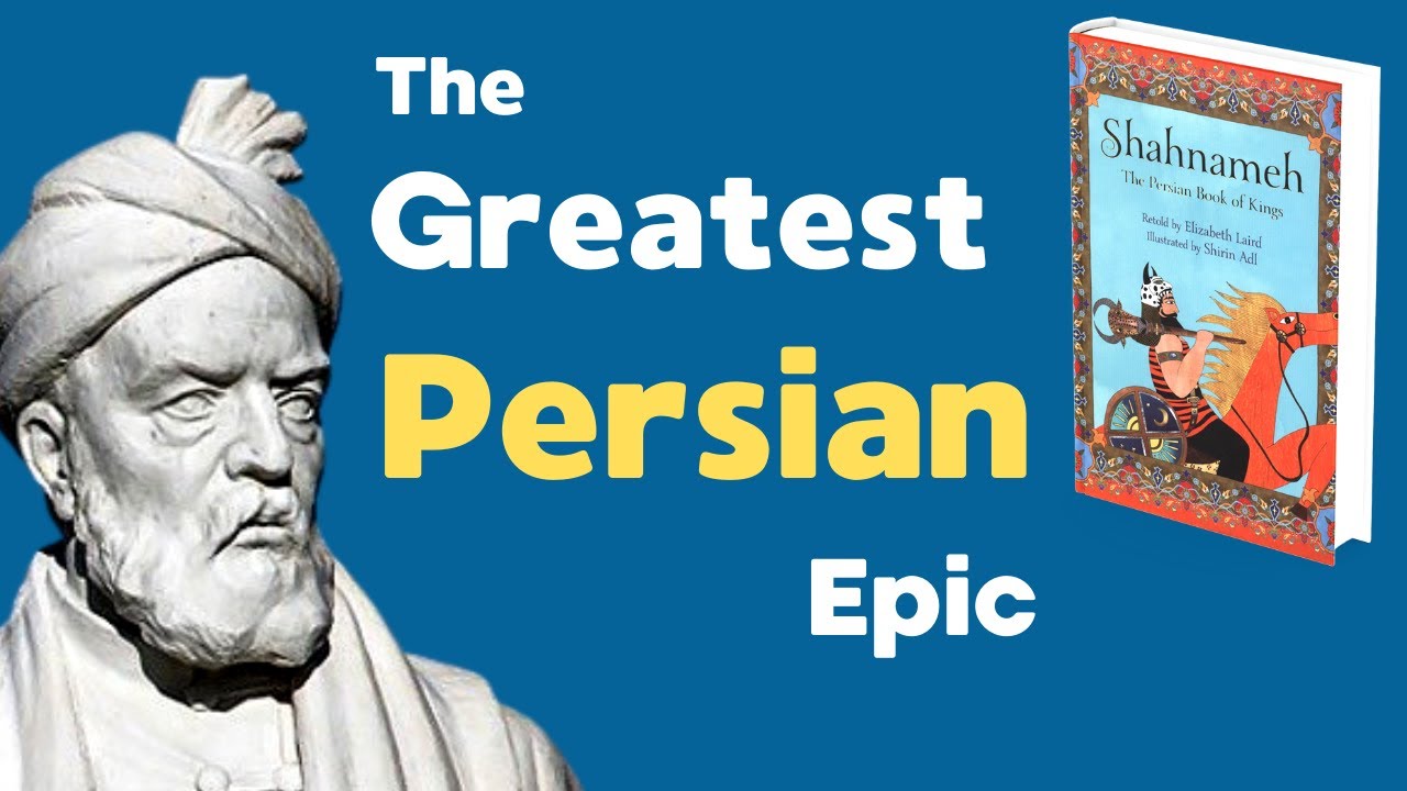 Ferdowsi Shahnameh-epic of Persian literature