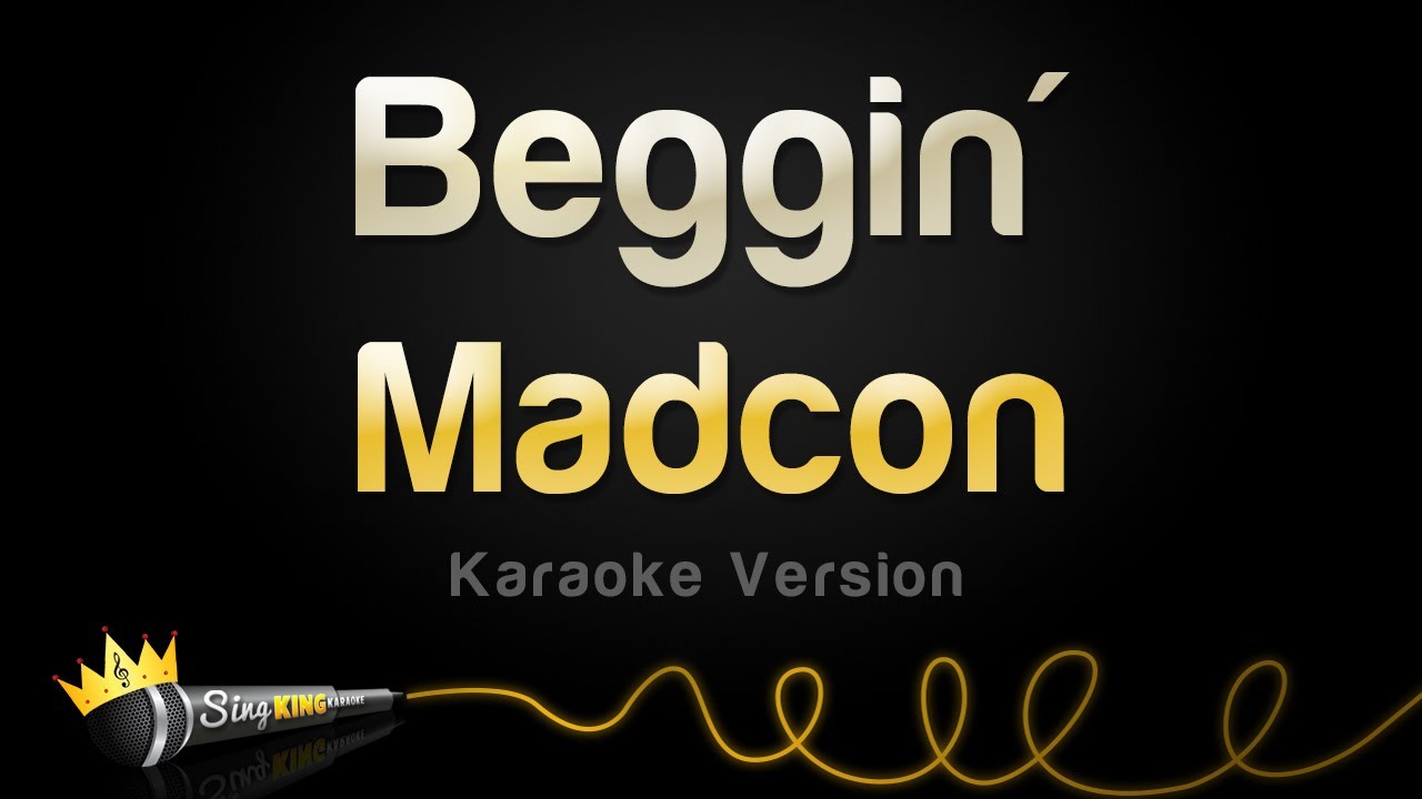 Madcon - Beggin' (Karaoke Version)