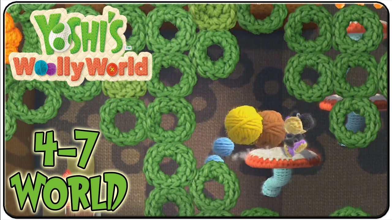 Yoshi's Woolly World 100% Walkthrough World 4-7 Yoshi Branches Out