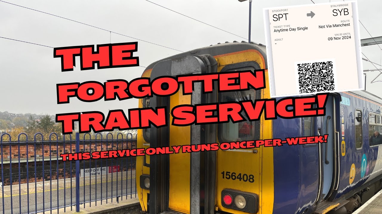 The Forgotten Stockport to Stalybridge Train: A Once-a-Week Journey Through History