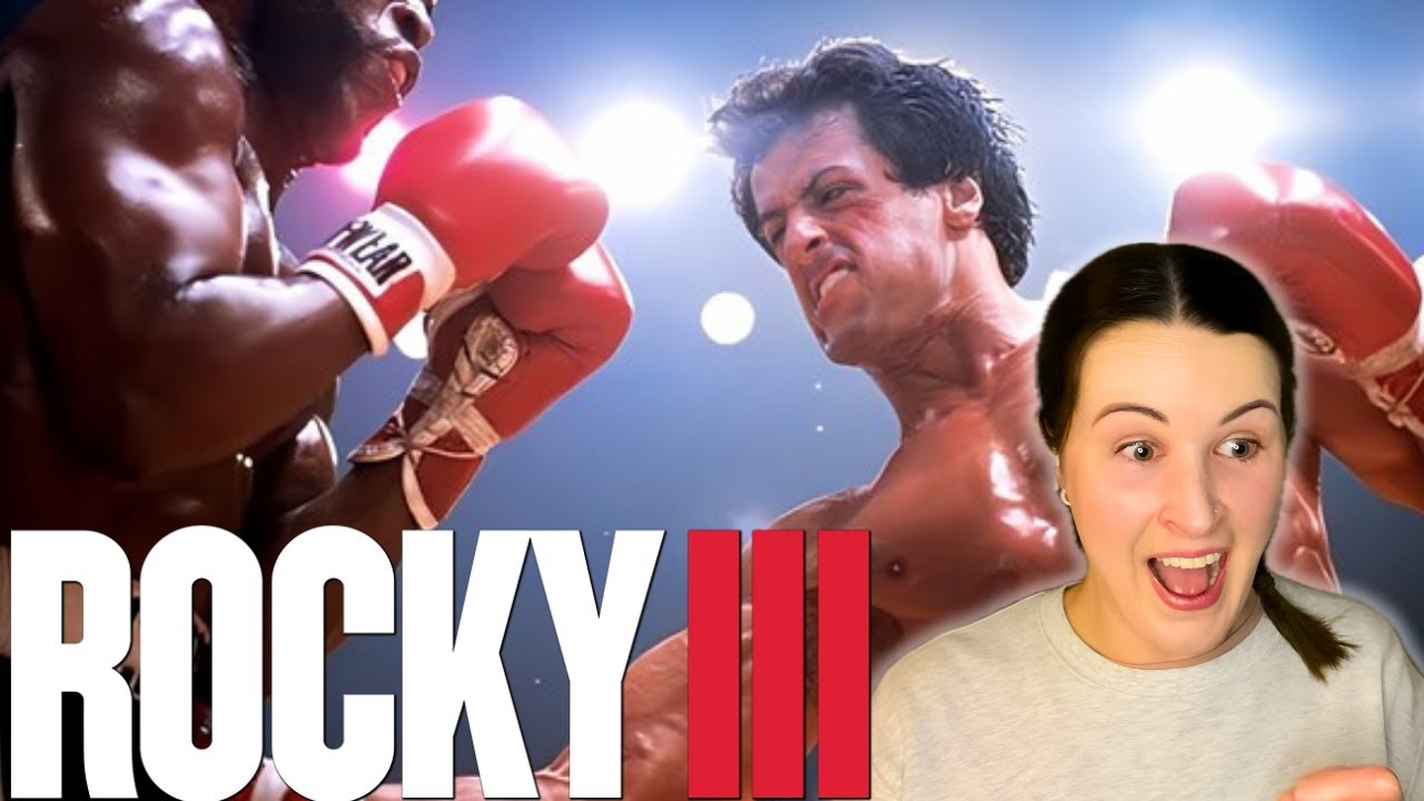 ROCKY III (1982) | BRITISH GIRL FIRST TIME WATCHING | MOVIE REACTION