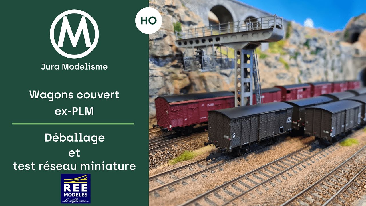 Wagons couvert ex-PLM REE Modèles : Unboxing & test réseau miniature - modélisme ferroviaire HO 1/87