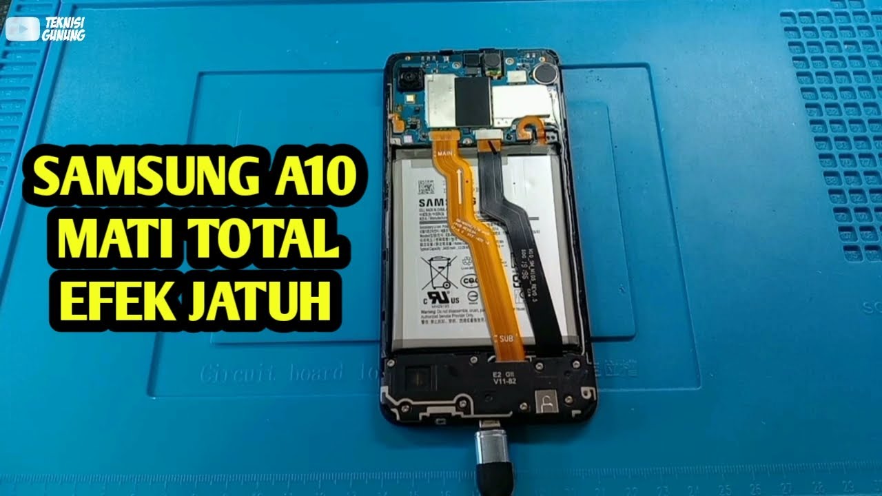 SAMSUNG A10 SM-A105F MATI TOTAL EFEK JATUH. video khusus buat teman-teman teknisi pemula.