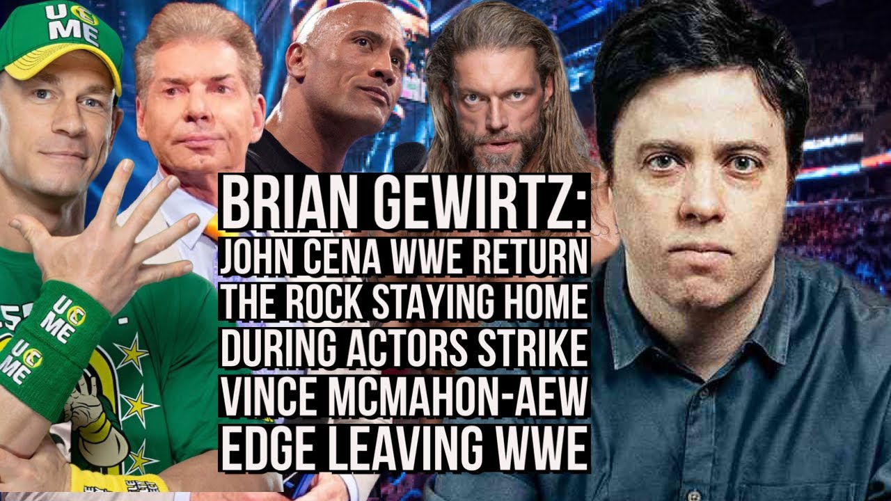 Brian Gewirtz Talks John Cena Returning to WWE, But Not The Rock, AEW All In Breaking Records, Edge