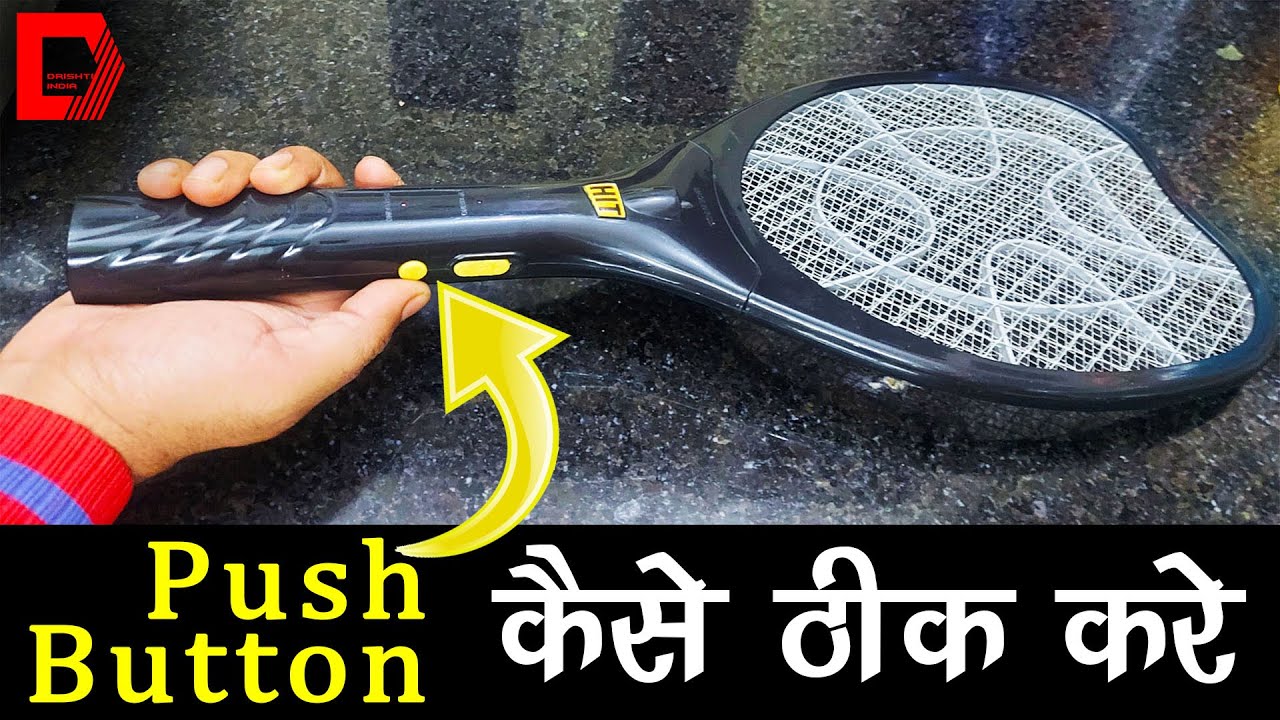How to fix Push Button of Mosquito Killer Bat Racquet | hit mosquito bat repair