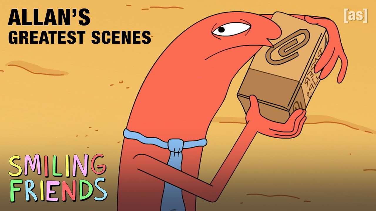 Allan's Greatest Scenes | Smiling Friends | adult swim
