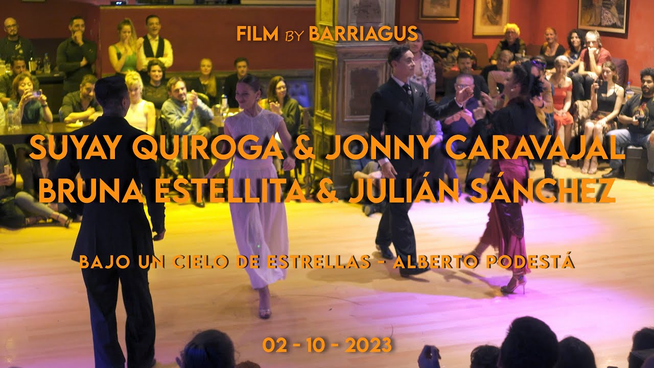 SUYAY QUIROGA & JONNY CARAVAJAL - BRUNA ESTELLITA & JULIÁN SÁNCHEZ - BAJO UN CIELO DE ESTRELLAS