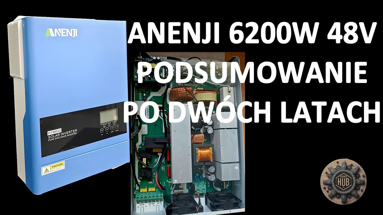 Anenji 6.2kW - podsumowanie dw&oacute;ch lat pracy falownika.