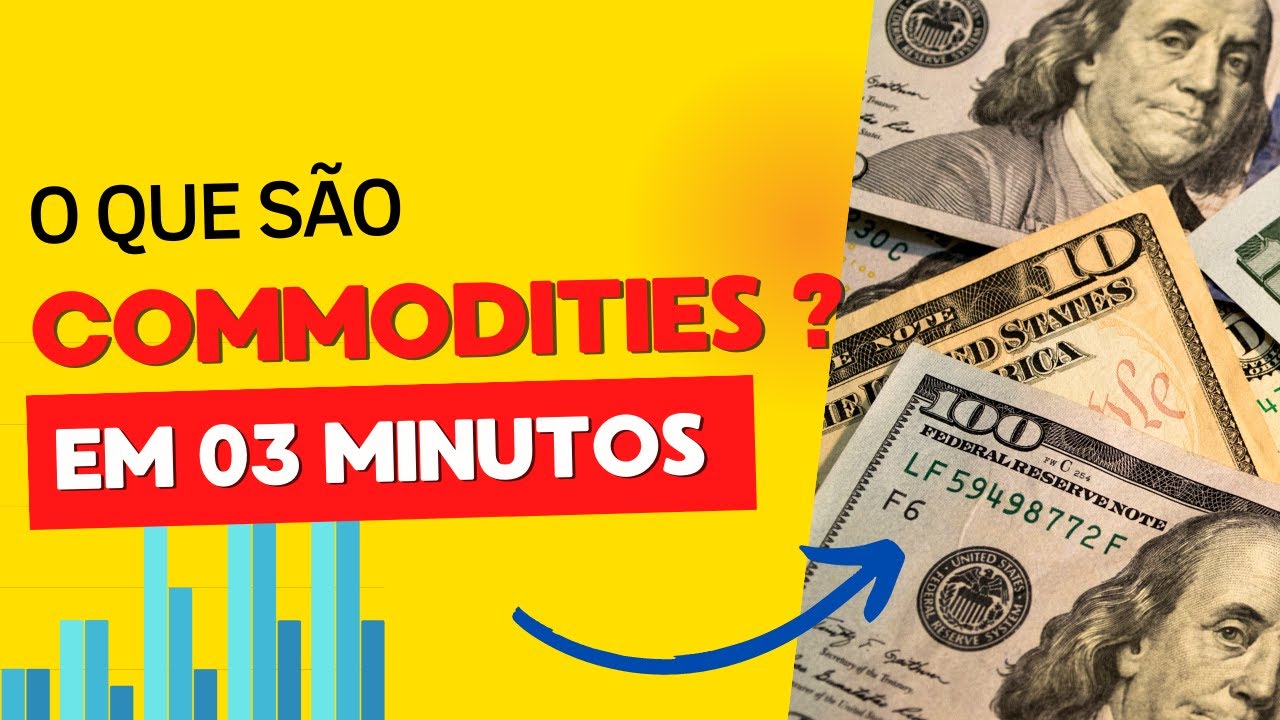 O que s&atilde;o commodities em 3 minutos