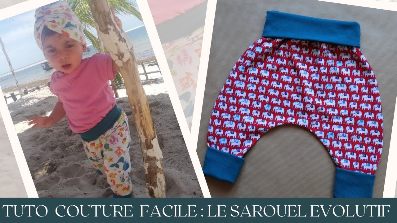 Tuto Couture Facile [SAROUEL ENFANT]