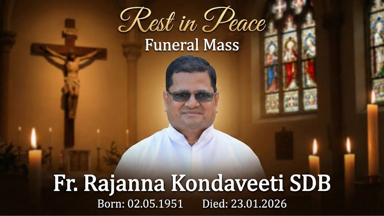 🔴LIVE_Funeral Mass & Burial of Rev. Fr. Rajanna Kondaveeti SDB_Tirupattur_23rd Jan 2026_04:00 PM