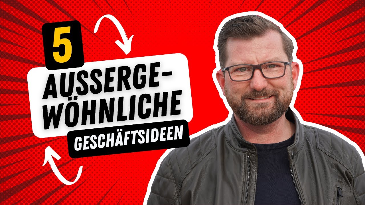5 ungewöhnliche Geschäftsideen mit Anleitung - Selbstständig machen mit Leichtigkeit