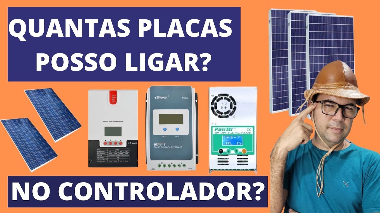 Quantas placas posso ligar no meu controlador de carga ?  - Energia Solar Off Grid