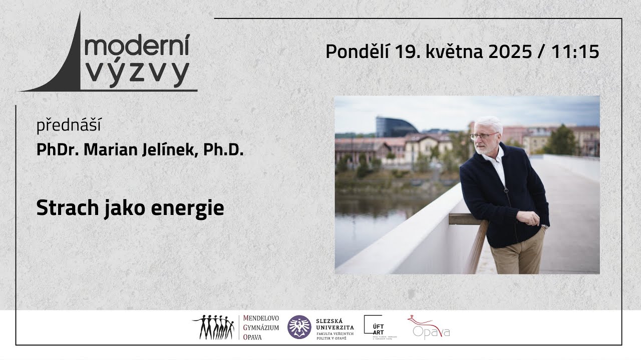 PhDr. Marian Jelínek, Ph.D - Strach jako energie